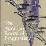 خرید و دانلود نسخه کامل کتاب The Agrarian Roots of Pragmatism (Vanderbilt Library of American Philosophy)