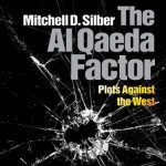 خرید و دانلود نسخه کامل کتاب The Al Qaeda Factor: Plots Against the West