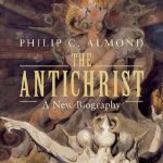 خرید و دانلود نسخه کامل کتاب The Antichrist: A New Biography