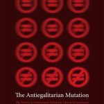 خرید و دانلود نسخه کامل کتاب The Antiegalitarian Mutation: The Failure of Institutional Politics in Liberal Democracies