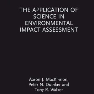 خرید و دانلود نسخه کامل کتاب The Application of Science in Environmental Impact Assessment