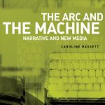 خرید و دانلود نسخه کامل کتاب The Arc and the Machine: Narrative and the New Media