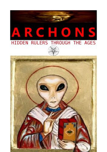 خرید و دانلود نسخه کامل کتاب The Archons: Hidden Rulers through the Ages_68e3020e41e33.jpeg خرید و دانلود نسخه کامل کتاب The Archons: Hidden Rulers through the Ages