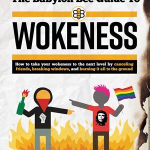 خرید و دانلود نسخه کامل کتاب The Babylon Bee Guide to Wokeness