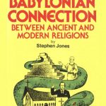 خرید و دانلود نسخه کامل کتاب The Babylonian Connection: Between Ancient and Modern Religions