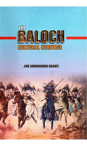 خرید و دانلود نسخه کامل کتاب The Baloch Cultural Heritage_68e650ff8a5c7.jpeg خرید و دانلود نسخه کامل کتاب The Baloch Cultural Heritage