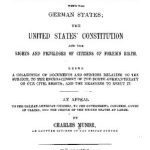 خرید و دانلود نسخه کامل کتاب THE BANCKOFT NATURALIZATION TREATIES WITH THE GERMAN STATES; THE UNITED STATES^ CONSTITUTION AND THE RIGHTS AND PRIVILEGES OF CITIZENS OF FOREIGN BIRTH. BEING A COLLECTION OF DOCUMENTS AND OPINIONS RELATING TO THE SUB.TECT, TO THE ENCROACHMENT OF THE NORTH-GERMAN TREATY ON OUR CIVIL RIGHTS, AND THE MEASURES TO REBUT IT.