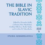 خرید و دانلود نسخه کامل کتاب The Bible in Slavic Tradition