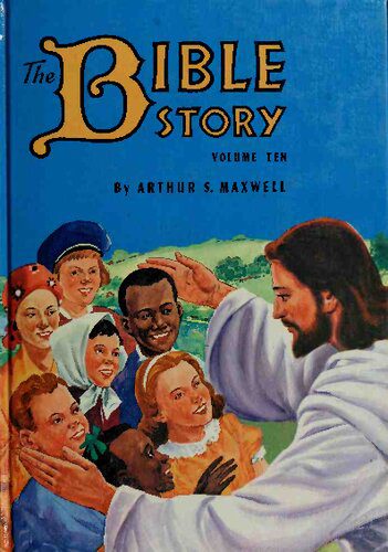 خرید و دانلود نسخه کامل کتاب The Bible Story, Volume 10: Onward to Glory_68de793c65f10.jpeg خرید و دانلود نسخه کامل کتاب The Bible Story, Volume 10: Onward to Glory