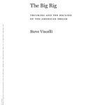 خرید و دانلود نسخه کامل کتاب The Big Rig; Trucking and the Decline of the American Dream
