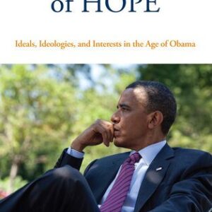 خرید و دانلود نسخه کامل کتاب The Bitter Taste of Hope: Ideals, Ideologies, and Interests in the Age of Obama