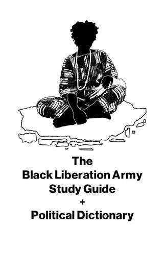خرید و دانلود نسخه کامل کتاب The Black Liberation Army Study Guide + Political Dictionary_68e6e86d21e2c.jpeg خرید و دانلود نسخه کامل کتاب The Black Liberation Army Study Guide + Political Dictionary
