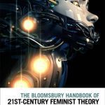 خرید و دانلود نسخه کامل کتاب The Bloomsbury Handbook of 21st-Century Feminist Theory