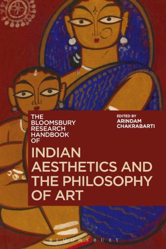 خرید و دانلود نسخه کامل کتاب The Bloomsbury Research Handbook of Indian Aesthetics and the Philosophy of Art_68ff5478c9a65.jpeg خرید و دانلود نسخه کامل کتاب The Bloomsbury Research Handbook of Indian Aesthetics and the Philosophy of Art
