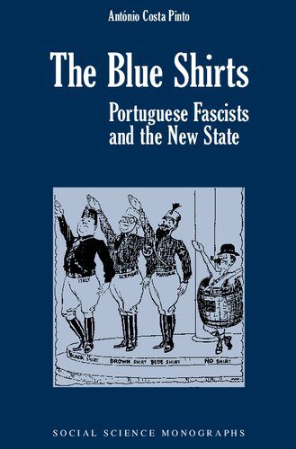 خرید و دانلود نسخه کامل کتاب The Blue Shirts: Portuguese Fascists And The New State_68e8ca9d365ba.jpeg خرید و دانلود نسخه کامل کتاب The Blue Shirts: Portuguese Fascists And The New State