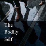 خرید و دانلود نسخه کامل کتاب The Bodily Self Selected Essays