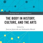 خرید و دانلود نسخه کامل کتاب The Body in History, Culture, and the Arts