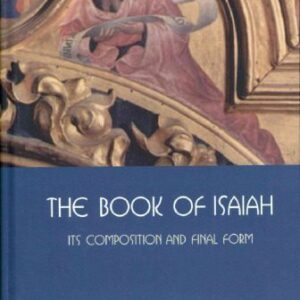 خرید و دانلود نسخه کامل کتاب The Book of Isaiah: Its Composition and Final Form
