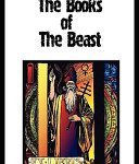 خرید و دانلود نسخه کامل کتاب The Books of the Beast: Essays on Aleister Crowley, Montague Summers and Others