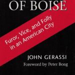 خرید و دانلود نسخه کامل کتاب The Boys of Boise: Furor, Vice and Folly in an American City