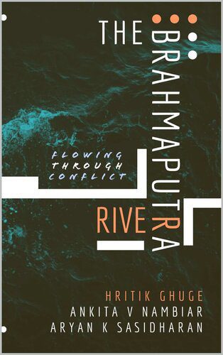 خرید و دانلود نسخه کامل کتاب The Brahmaputra River: Flowing through Conflict_68e3a1410f64b.jpeg خرید و دانلود نسخه کامل کتاب The Brahmaputra River: Flowing through Conflict