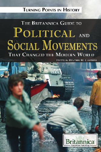 خرید و دانلود نسخه کامل کتاب The Britannica Guide to Political and Social Movements That Changed the Modern World_68f8bd238dda0.jpeg خرید و دانلود نسخه کامل کتاب The Britannica Guide to Political and Social Movements That Changed the Modern World