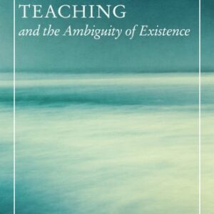 خرید و دانلود نسخه کامل کتاب The Buddha’s Teaching and the Ambiguity of Existence