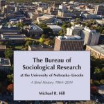 خرید و دانلود نسخه کامل کتاب The Bureau of Sociological Research at the University of Nebraska–Lincoln: A Brief History 1964–2014
