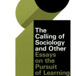خرید و دانلود نسخه کامل کتاب The Calling of Sociology and Other Essays on the Pursuit of Learning