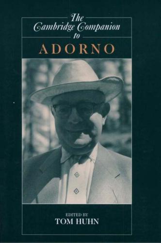 خرید و دانلود نسخه کامل کتاب The Cambridge Companion to Adorno_68f971debdeda.jpeg خرید و دانلود نسخه کامل کتاب The Cambridge Companion to Adorno