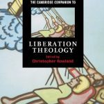 خرید و دانلود نسخه کامل کتاب The Cambridge Companion To Liberation Theology