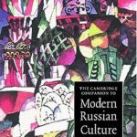خرید و دانلود نسخه کامل کتاب The Cambridge Companion to Modern Russian Culture (Cambridge Companions to Culture)