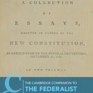 خرید و دانلود نسخه کامل کتاب The Cambridge Companion to The Federalist