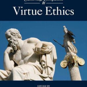 خرید و دانلود نسخه کامل کتاب The Cambridge Companion to Virtue Ethics