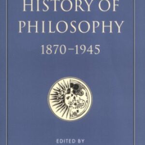 خرید و دانلود نسخه کامل کتاب The Cambridge History of Philosophy 1870–1945