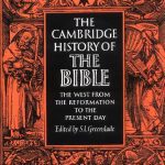 خرید و دانلود نسخه کامل کتاب The Cambridge History of the Bible, The West from the Reformation to the Present Day