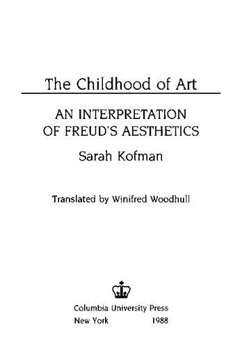خرید و دانلود نسخه کامل کتاب The Childhood of Art: An Interpretation of Freud’s Aesthetics_68fb4b991adea.jpeg خرید و دانلود نسخه کامل کتاب The Childhood of Art: An Interpretation of Freud’s Aesthetics