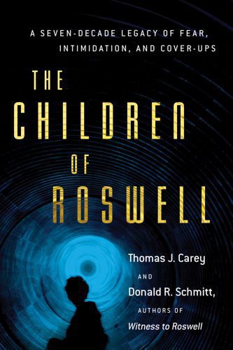 خرید و دانلود نسخه کامل کتاب The Children of Roswell: A Seven-Decade Legacy of Fear, Intimidation, and Cover-Ups_68e2ec0126705.jpeg خرید و دانلود نسخه کامل کتاب The Children of Roswell: A Seven-Decade Legacy of Fear, Intimidation, and Cover-Ups