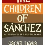 خرید و دانلود نسخه کامل کتاب The Children of Sanchez: Autobiography of a Mexican Family