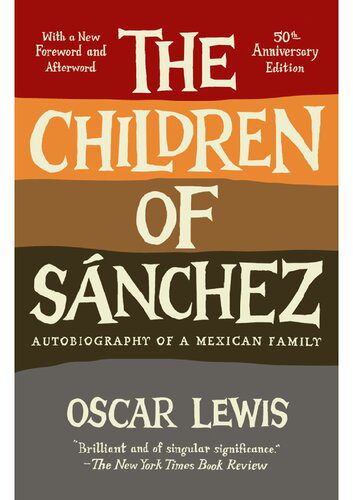 خرید و دانلود نسخه کامل کتاب The Children of Sanchez: Autobiography of a Mexican Family_68f81d852bde4.jpeg خرید و دانلود نسخه کامل کتاب The Children of Sanchez: Autobiography of a Mexican Family