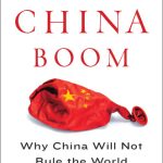 خرید و دانلود نسخه کامل کتاب The China Boom: Why China Will Not Rule the World