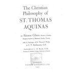 خرید و دانلود نسخه کامل کتاب The Christian Philosophy of St. Thomas Aquinas