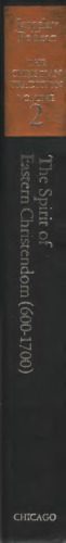 خرید و دانلود نسخه کامل کتاب The Christian Tradition: A History of the Development of Doctrine, Vol. 2: The Spirit of Eastern Christendom (600-1700)_68e236f94cbf5.jpeg خرید و دانلود نسخه کامل کتاب The Christian Tradition: A History of the Development of Doctrine, Vol. 2: The Spirit of Eastern Christendom (600-1700)