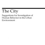 خرید و دانلود نسخه کامل کتاب The City: Suggestions for Investigation of Human Behavior in the Urban Environment (Heritage of Sociology Series)