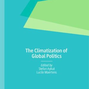 خرید و دانلود نسخه کامل کتاب The Climatization of Global Politics