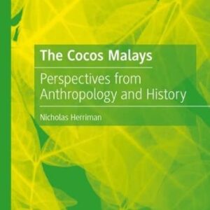 خرید و دانلود نسخه کامل کتاب The Cocos Malays: Perspectives from Anthropology and History