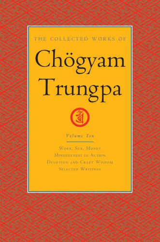خرید و دانلود نسخه کامل کتاب The Collected Works of Chögyam Trungpa : Volume 10_68e1820be2aee.jpeg خرید و دانلود نسخه کامل کتاب The Collected Works of Chögyam Trungpa : Volume 10