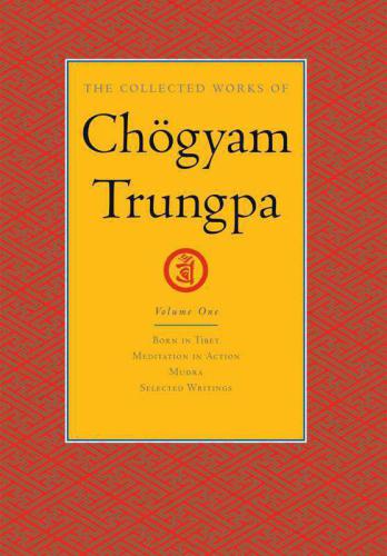 خرید و دانلود نسخه کامل کتاب The Collected Works of Chögyam Trungpa_68e13a3d809c2.jpeg خرید و دانلود نسخه کامل کتاب The Collected Works of Chögyam Trungpa