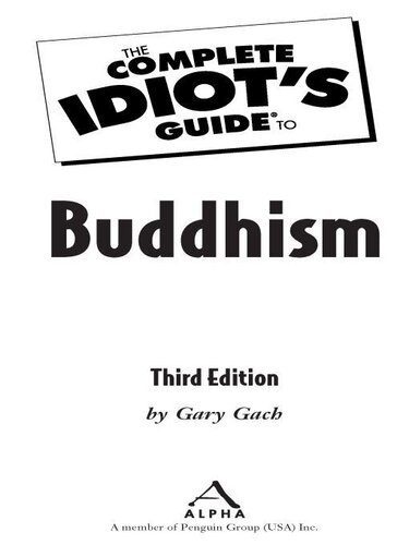 خرید و دانلود نسخه کامل کتاب The Complete Idiot’s Guide to Buddhism_68e10f5c3abcb.jpeg خرید و دانلود نسخه کامل کتاب The Complete Idiot’s Guide to Buddhism