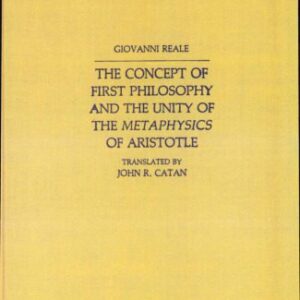 خرید و دانلود نسخه کامل کتاب The Concept of First Philosophy and the Unity of the Metaphysics of Aristotle